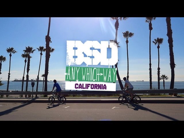'Any Which Way' California