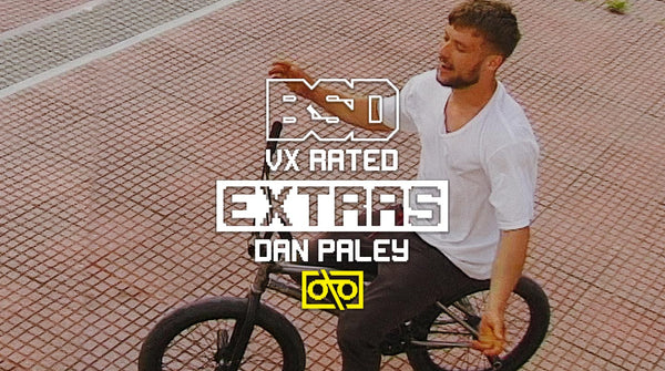 Dan Paley VX Rated Extras